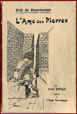 Cité de Carcassonne : l'Ame des Pierres