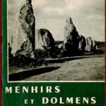 Menhirs et Dolmens de Bretagne