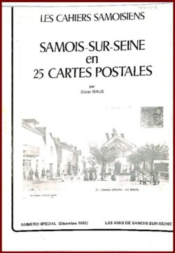 Samois-sur-Seine en 25 cartes postales