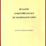 Bulletins d'Histoire Locale de SOUPPES-SUR-LOING