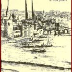 Melun de l'époque celtique à nos jours -19e fascicule-