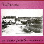 VILLEPARISIS en cartes postales anciennes