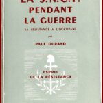 LA S.N.C.F. pendant la guerre