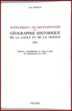 Dictionnaire de géo. historique de la Gaule et France