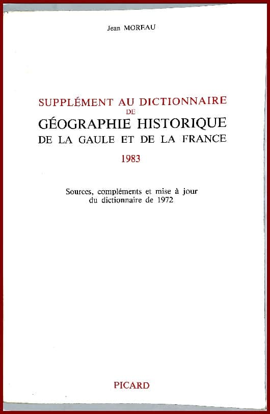Dictionnaire de géo. historique de la Gaule et France