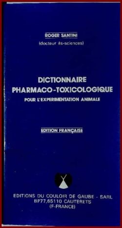 Dictionnaire Pharma-Toxicologique