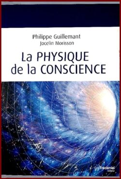 La physique de la Conscience
