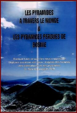 Les Pyramides à travers le monde & Bosnie