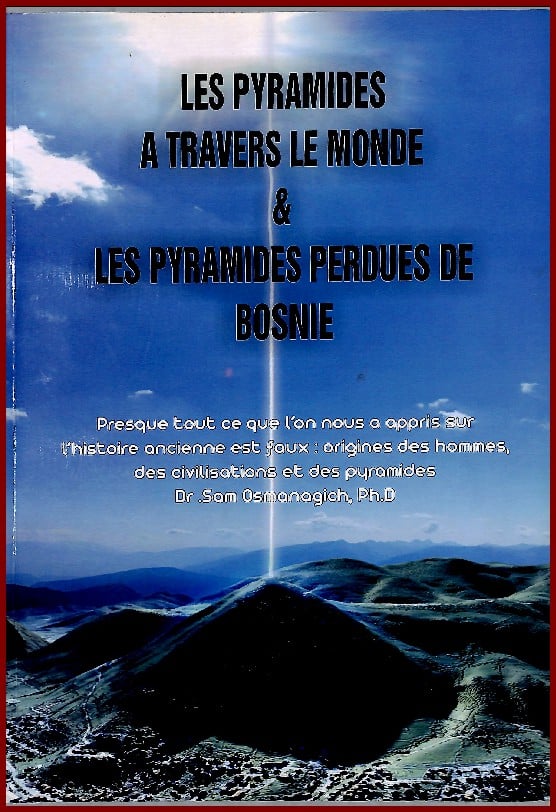 Les Pyramides à travers le monde & Bosnie
