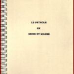 Le Pétrole en Seine-et-Marne