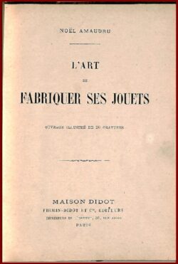 L'Art de fabriquer ses jouets