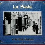 La Poste à la Belle Epoque