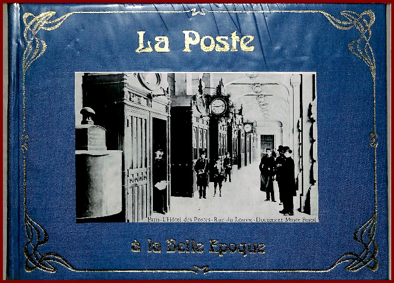 La Poste à la Belle Epoque
