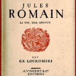 Jules ROMAIN, sa vie