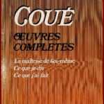 Emile COUÉ, oeuvres complètes