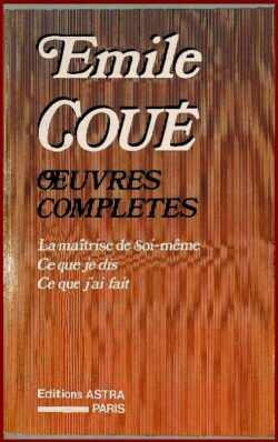 Emile COUÉ, oeuvres complètes