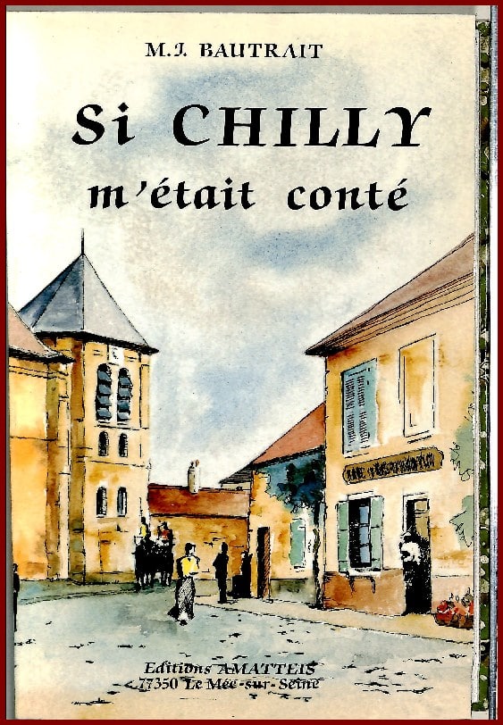 SI CHILLY M’ÉTAIT CONTÉ