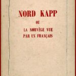 NORD KAPP, La Norvège