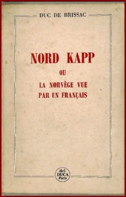 NORD KAPP, La Norvège