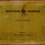 Recueil de Chants pour la SUISSE Romande