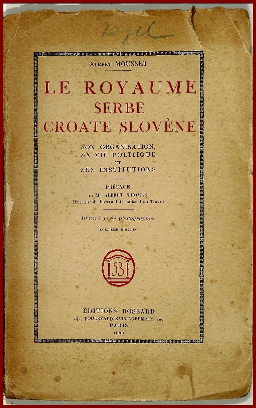 Le Royaume Serbe Croate et Slovène
