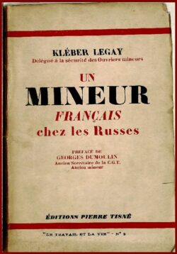 Un mineur Français chez les Russes